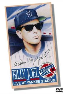Billy Joel: Live at Yankee Stadium  - Billy Joel: Live at Yankee Stadium