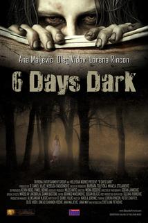 Profilový obrázek - 6 Days Dark