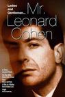 Ladies and Gentlemen, Mr. Leonard Cohen (1965)