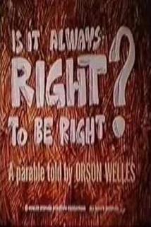 Profilový obrázek - Is It Always Right to Be Right?
