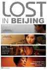 Ztraceni v Pekingu (2007)