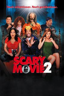 Scary Movie 2  - Scary Movie 2