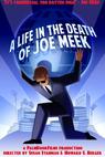 A Life in the Death of Joe Meek 