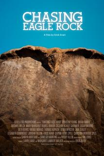 Chasing Eagle Rock  - Chasing Eagle Rock