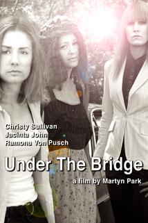 Under the Bridge  - Under the Bridge