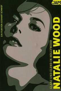 Profilový obrázek - Glanz und Elend in Hollywood: Natalie Wood