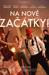 Na nové začátky!