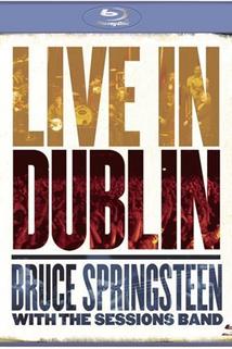 Profilový obrázek - Bruce Springsteen with the Sessions Band: Live in Dublin