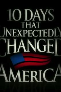 Profilový obrázek - Ten Days That Unexpectedly Changed America