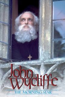 Profilový obrázek - John Wycliffe: The Morning Star
