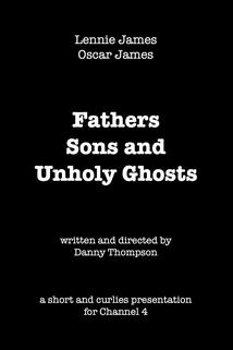Profilový obrázek - Fathers, Sons and Unholy Ghosts