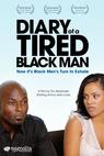 Diary of a Tired Black Man (2008)