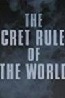 The Secret Rulers of the World 