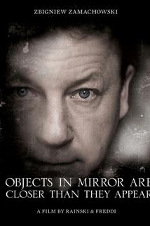 Profilový obrázek - Objects in Mirror Are Closer Than They Appear