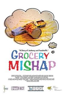 Grocery Mishap  - Grocery Mishap