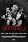 Bastardi 2 (2011)