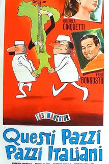 Profilový obrázek - Questi pazzi, pazzi italiani