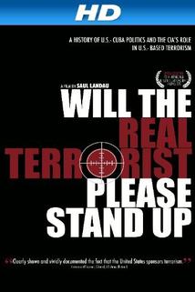 Will the Real Terrorist Please Stand Up?