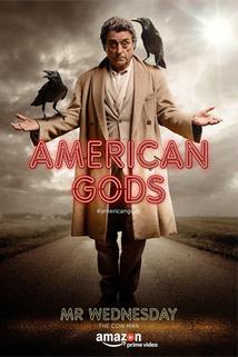 Američtí bohové  - American Gods