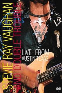 Profilový obrázek - Stevie Ray Vaughan & Double Trouble: Live from Austin, Texas