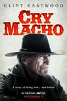 Cry Macho (2012)