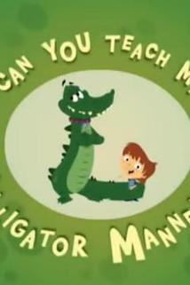 Profilový obrázek - Can You Teach My Alligator Manners?