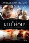 Kill Hole, The (2012)