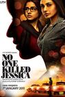No One Killed Jessica 