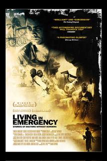 Living in Emergency: Příběhy lékařů bez hranic