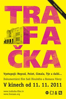 Trafačka – Chrám svobody
