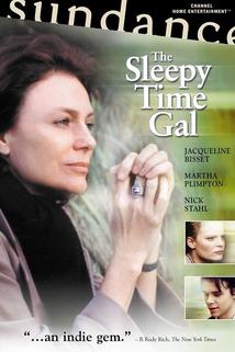 The Sleepy Time Gal  - The Sleepy Time Gal