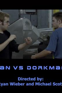 Ryan vs. Dorkman 2