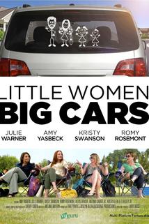 Little Women, Big Cars  - Little Women, Big Cars