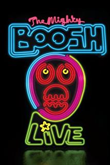 The Mighty Boosh Live  - The Mighty Boosh Live