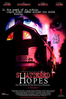 Profilový obrázek - Shattered Hopes: The True Story of the Amityville Murders - Part I: From Horror to Homicide