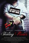Stealing Roses (2011)