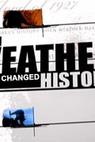 When Weather Changed History (2008)