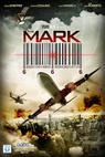 The Mark: Flight 777 
