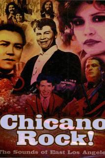Chicano Rock! The Sounds of East Los Angeles