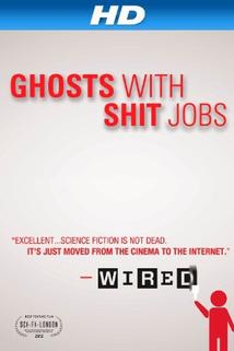 Profilový obrázek - Ghosts with Shit Jobs