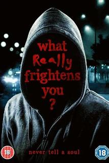 What Really Frightens You  - What Really Frightens You
