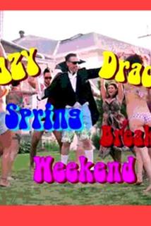 Profilový obrázek - Crazy Dracula Spring Break Weekend