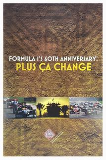 Profilový obrázek - Formula 1's 60th Anniversary: Plus Ça Change