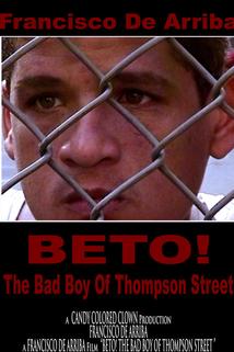 Profilový obrázek - Beto! The Bad Boy of Thompson Street