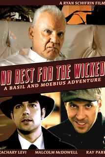 No Rest for the Wicked: A Basil & Moebius Adventure