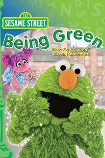 Being Green  - Being Green