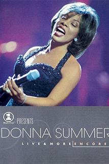 Profilový obrázek - VH1 Presents Donna Summer: Live and More... Encore!