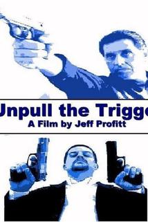 Profilový obrázek - Unpull the Trigger
