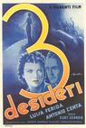 I tre desideri (1937)