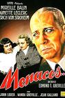 Menaces (1940)
